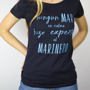 Camiseta Mujer «Ningún Mar en Calma»